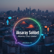 Aksaray Sohbet Aksaray Chat Odaları