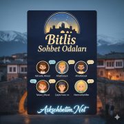 Bitlis Sohbet Bitlis Chat Odaları