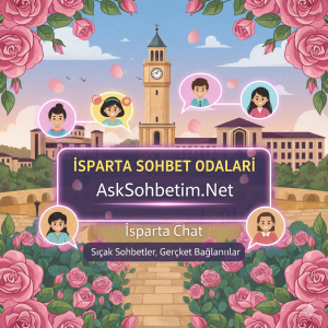 Isparta Sohbet Isparta Chat Odaları