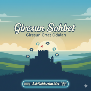 Giresun Sohbet Giresun Chat Odaları